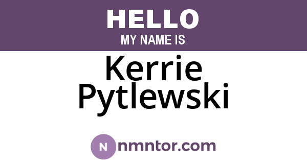 Kerrie Pytlewski