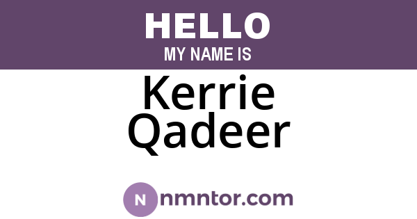 Kerrie Qadeer