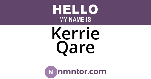Kerrie Qare