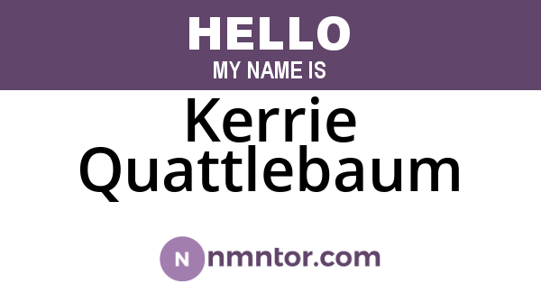 Kerrie Quattlebaum