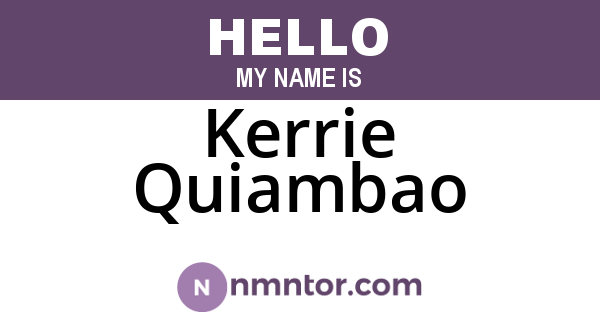 Kerrie Quiambao