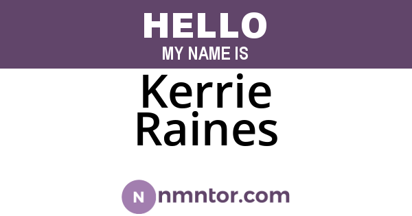Kerrie Raines