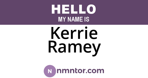 Kerrie Ramey