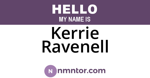 Kerrie Ravenell