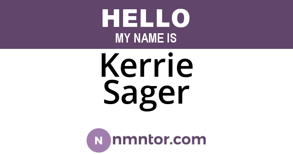 Kerrie Sager