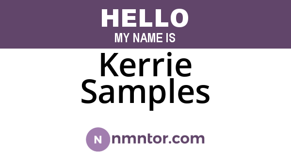 Kerrie Samples