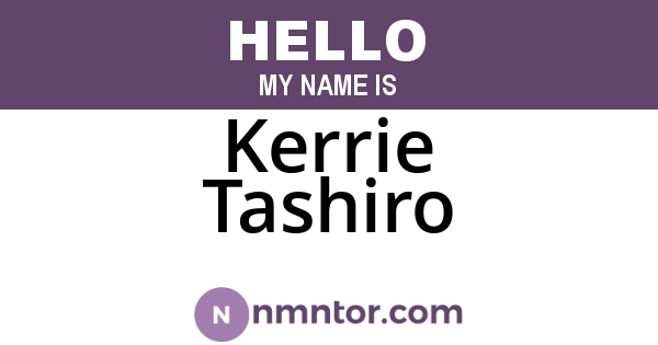 Kerrie Tashiro