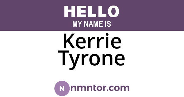 Kerrie Tyrone