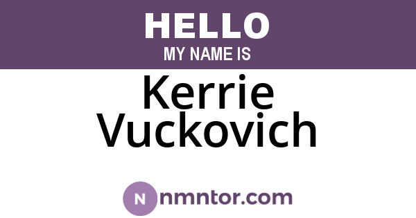 Kerrie Vuckovich