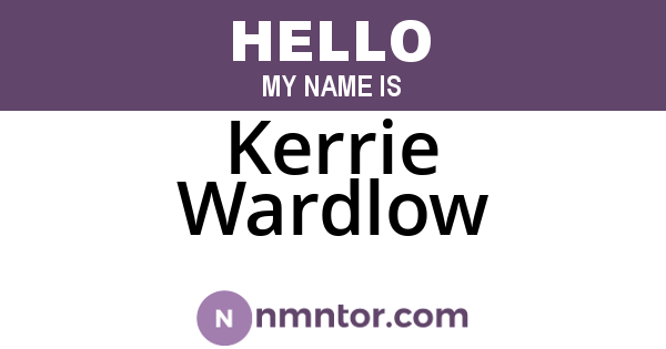 Kerrie Wardlow