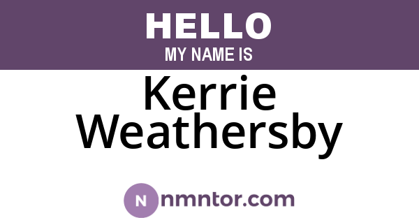 Kerrie Weathersby