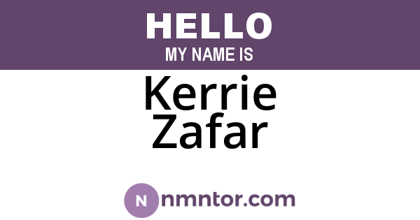Kerrie Zafar