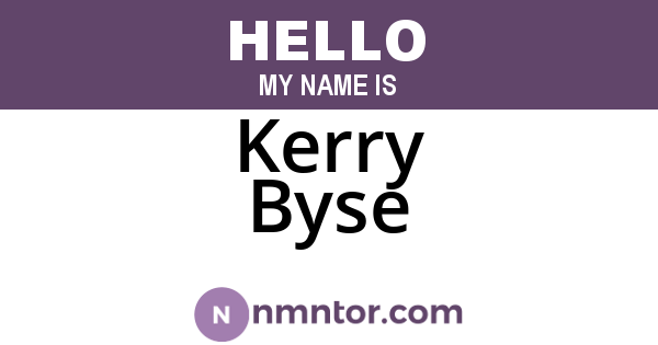 Kerry Byse