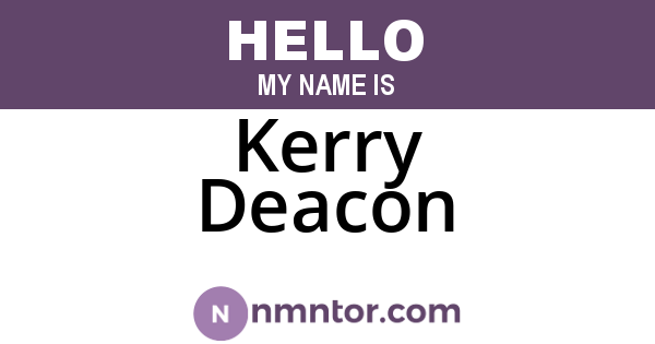 Kerry Deacon