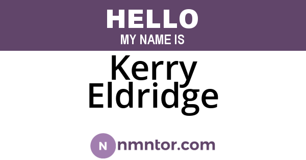 Kerry Eldridge