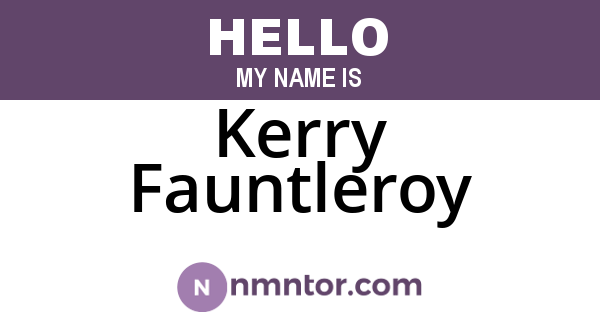 Kerry Fauntleroy