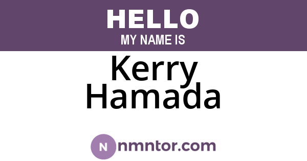 Kerry Hamada