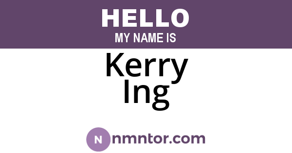 Kerry Ing