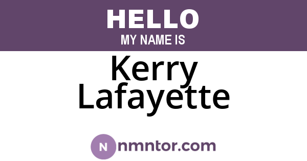 Kerry Lafayette