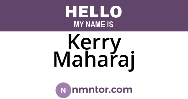 Kerry Maharaj