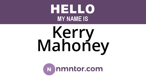 Kerry Mahoney