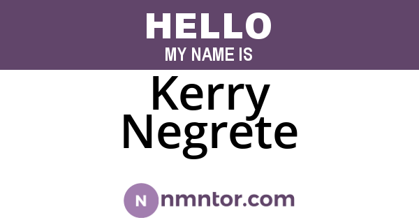 Kerry Negrete