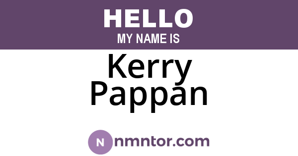 Kerry Pappan