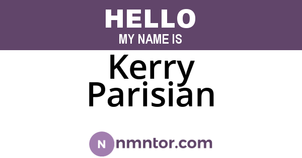 Kerry Parisian