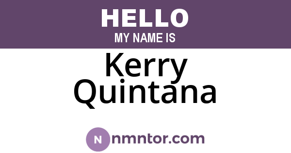 Kerry Quintana