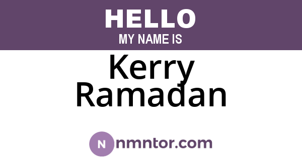 Kerry Ramadan