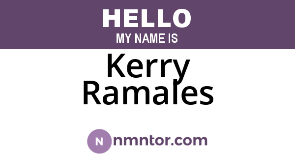 Kerry Ramales