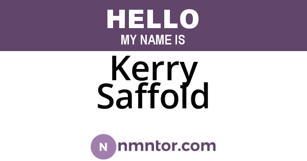 Kerry Saffold