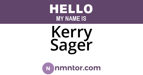Kerry Sager
