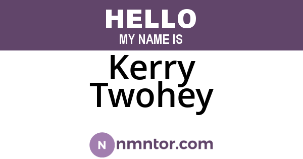 Kerry Twohey