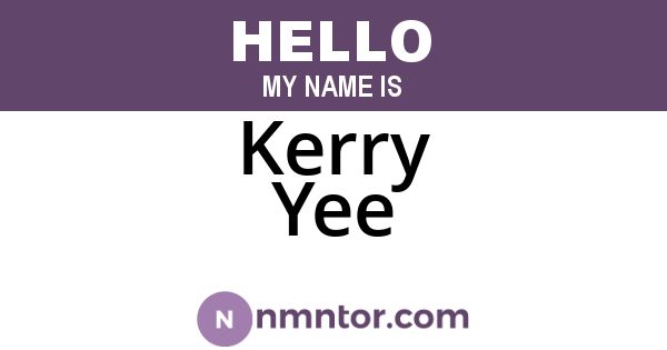 Kerry Yee