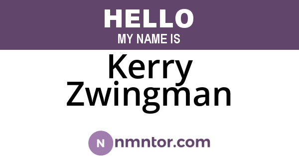 Kerry Zwingman
