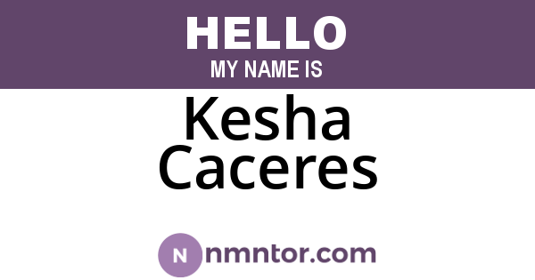 Kesha Caceres