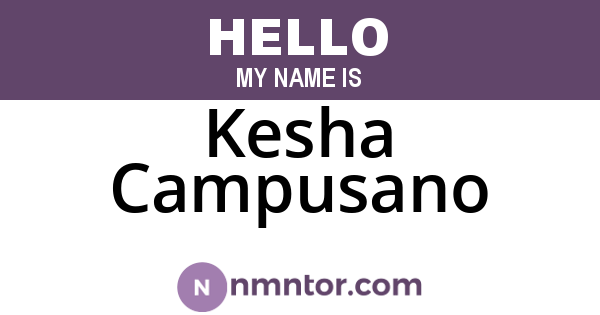 Kesha Campusano