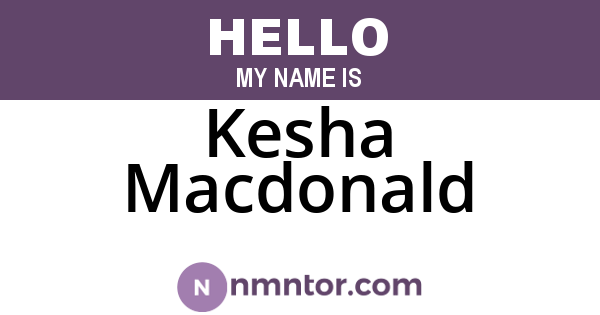 Kesha Macdonald