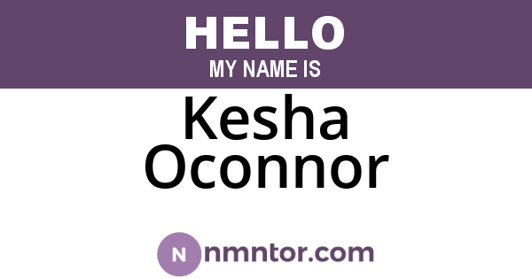 Kesha Oconnor