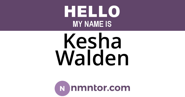 Kesha Walden