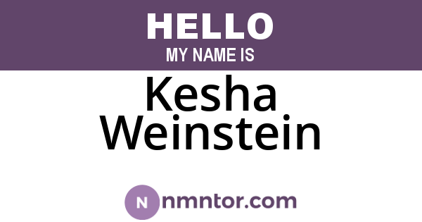 Kesha Weinstein