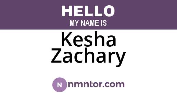 Kesha Zachary
