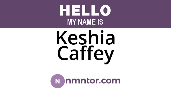 Keshia Caffey