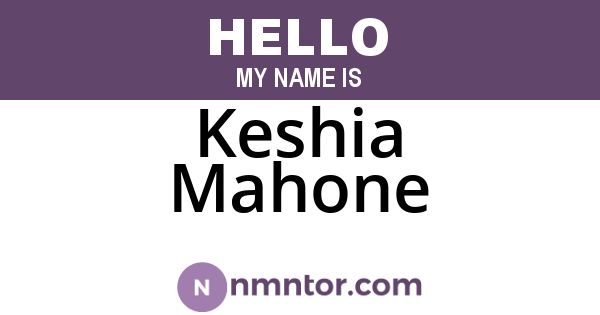 Keshia Mahone