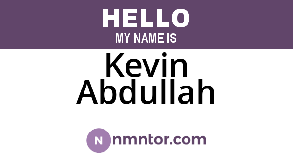 Kevin Abdullah