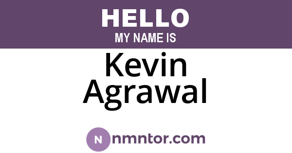 Kevin Agrawal