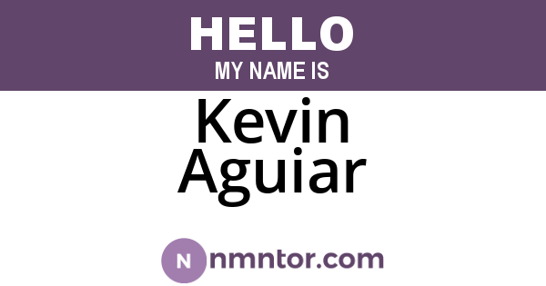 Kevin Aguiar