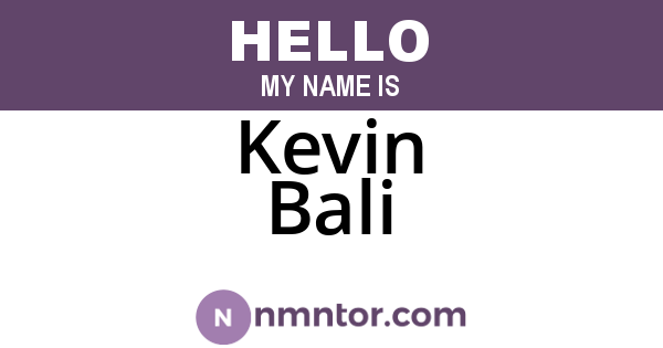 Kevin Bali