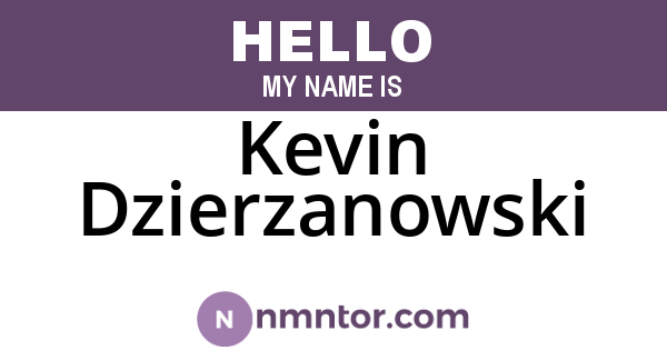 Kevin Dzierzanowski